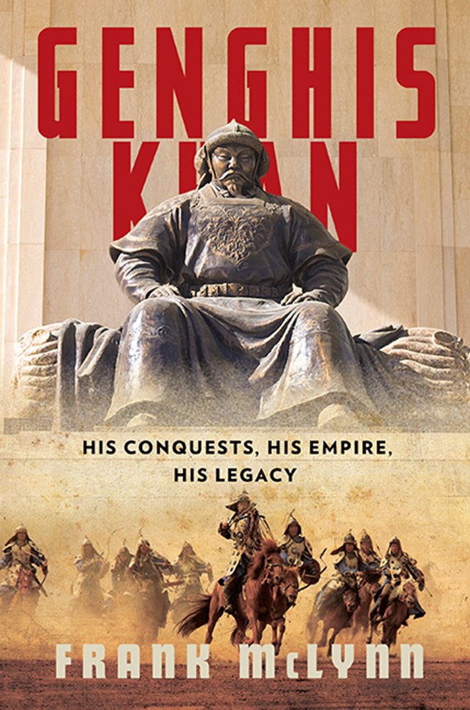 Genghis Khan by John Man
