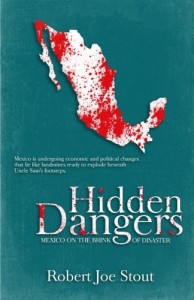 Hidden Danger by Robert Joe Stout
