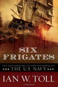Best History Books: Six Frigates -The Epic History