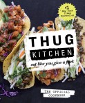 2015 bestselling diets and recipes books: Thug Kitchen