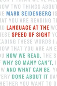 language at the speed of sight summary reviews