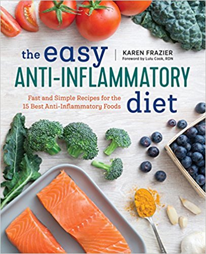 the easy anti-inflammatory diet by karen frazier