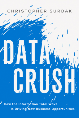 Data Crush by Christopher Surdak