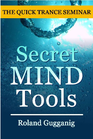 Secret Mind Tools by Roland Gugganig
