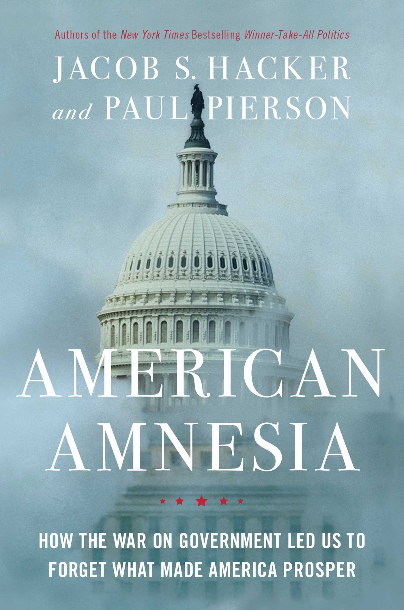 American Amnesia: Myth of Minimum Government