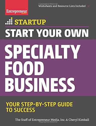 How to Start a Specialty Food Business