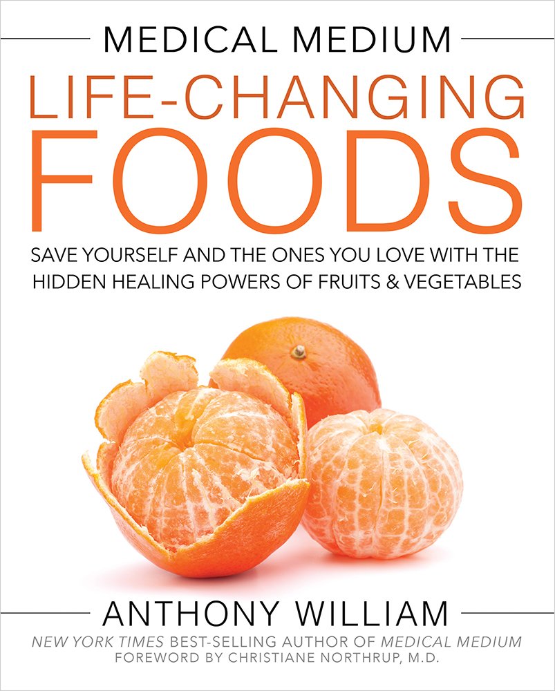 Medical Medium Life-changing Foods | Book Reviews, Summary | Bestseller