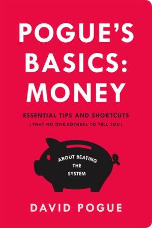 Pogue’s Basics: Money | David Pogue | Bestsellers